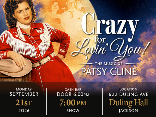 Crazy for Lovin' You! The Music of Patsy Cline in Jackson, MS