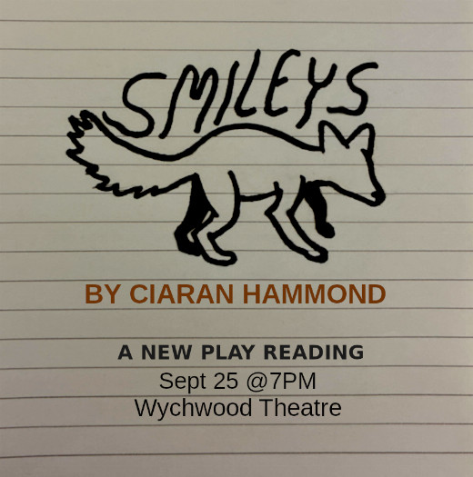 Smileys: A New Play Reading in Toronto
