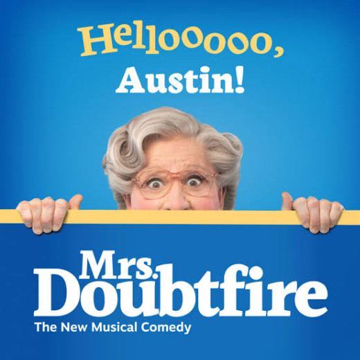 Mrs. Doubtfire in Austin