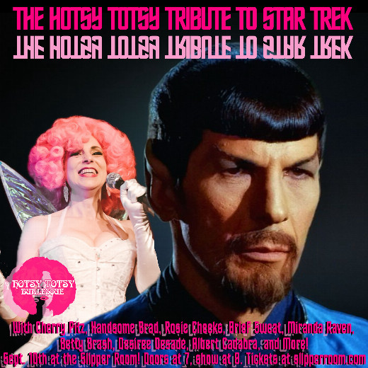 A Hotsy Totsy Burlesque Tribute to Star Trek