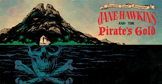 "Treasure Island Reimagined: Jane Hawkins and the Pirate's Gold" in Washington, DC