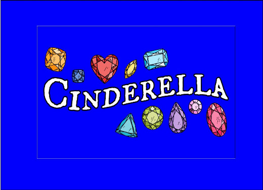 2 added shows only! CINDERELLA – an “Enchanting” Rudie-DeCarlo F2 added shows only! CINDERELLA – an “Enchanting” Rudie-DeCarlo Family Theatre Musical Comedy for kids 2 to 102 amily Theatre Musical Comedy for kids 2 to 102  in Los Angeles