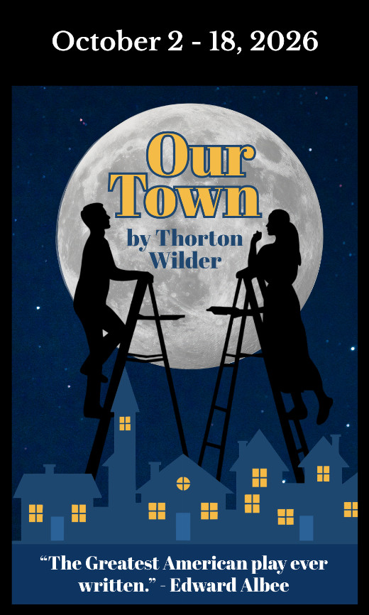 Our Town by Thornton Wilder in Maine