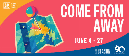 Come From Away in Raleigh