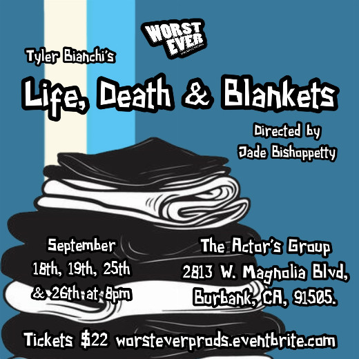 Life, Death & Blankets