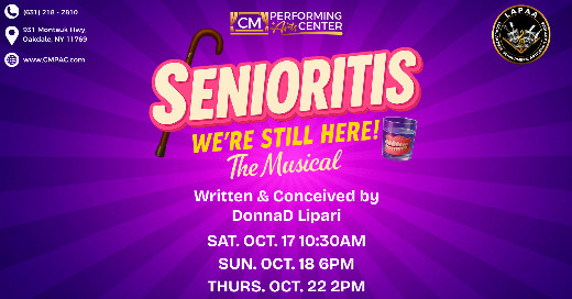 Senioritis: We're Still Here, the Musical in Long Island