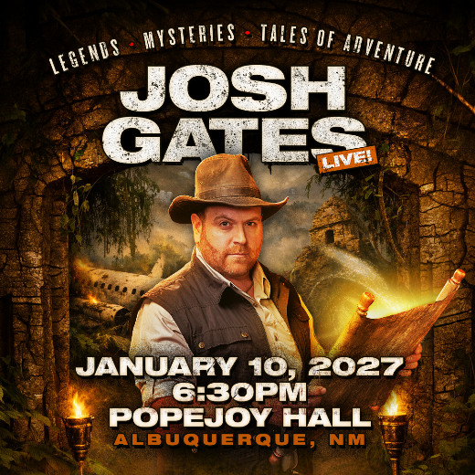Josh Gates Live! in Albuquerque