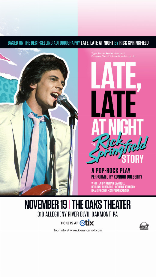 Late, Late At Night (The Rick Springfield Story) in Pittsburgh