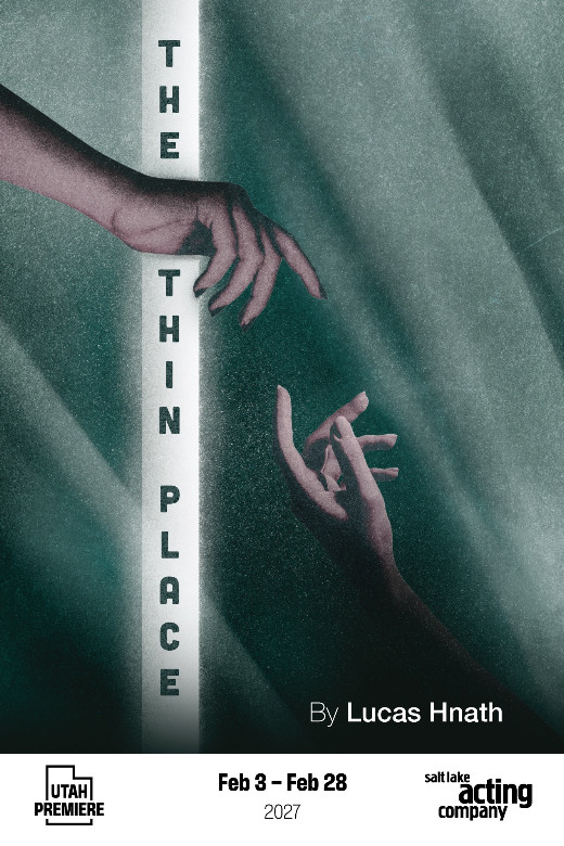 The Thin Place by Lucas Hnath show poster