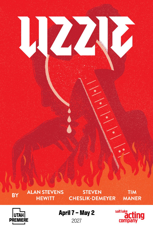 LIZZIE by Steven Cheslik-deMeyer, Tim Maner, and Alan Stevens Hewitt in Las Vegas