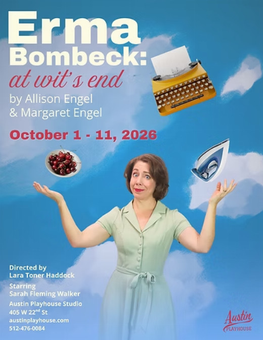 Erma Bombeck: At Wit's End in Austin