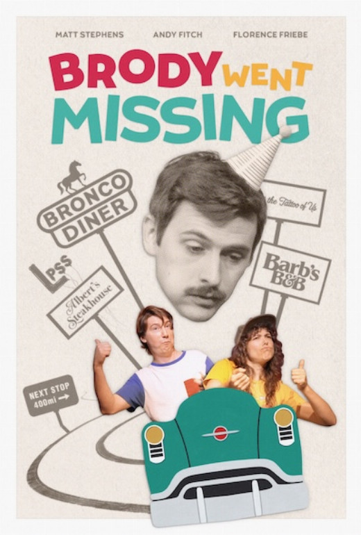Brody Went Missing, a music-fueled road-trip buddy comedy