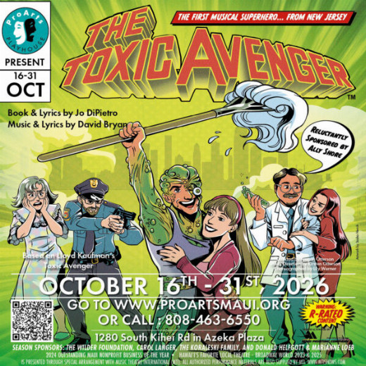 Toxic Avenger (The Musical) in Hawaii