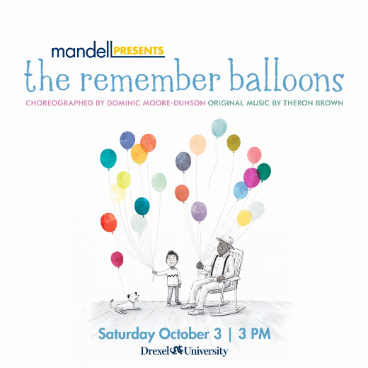 Mandell Presents: The Remember Balloons in Philadelphia