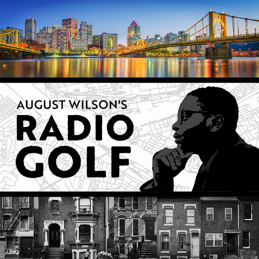 August Wilson's Radio Golf show poster