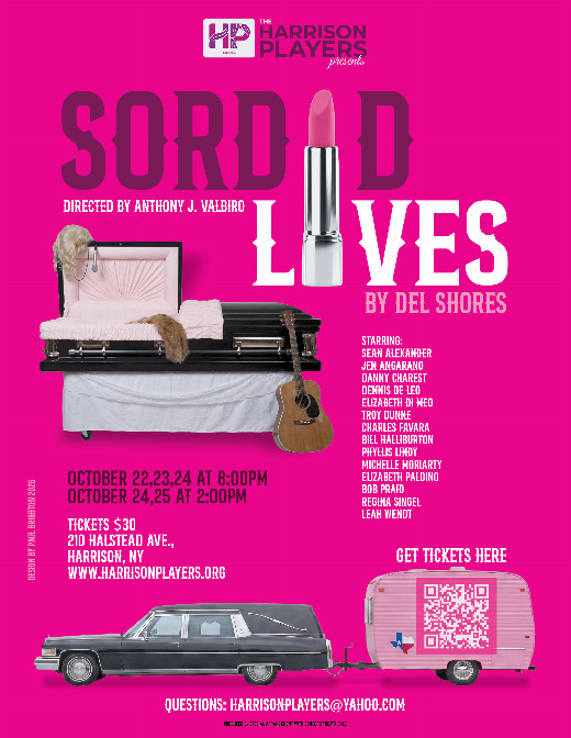 Sordid Lives in Rockland / Westchester