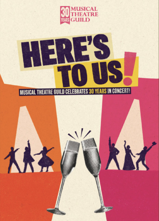 Here’s to Us – Musical Theatre Guild Celebrates 30 Years in Los Angeles
