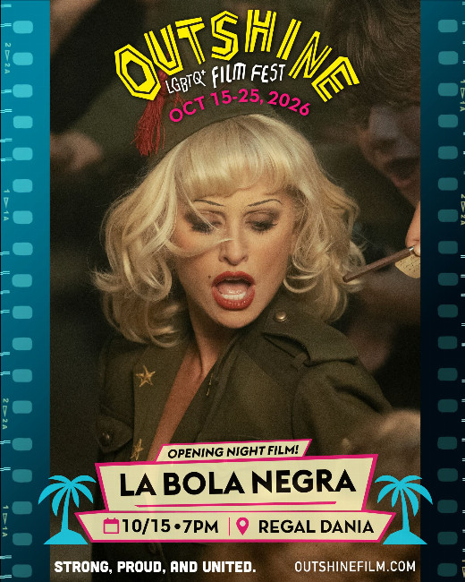 OUTshine LGBTQ+ Film Festival Opening Night – La Bola Negra