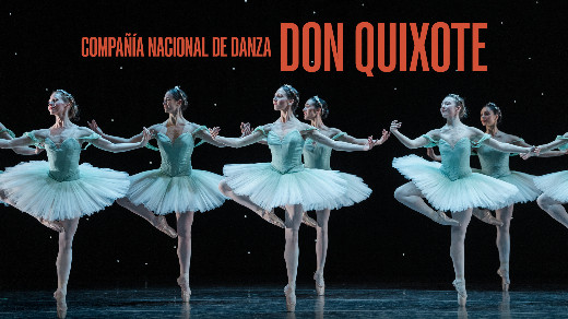 Compañía Nacional de Danza in Don Quixote