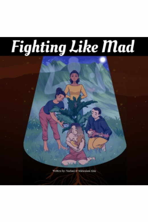 Fighting Like Mad in Hawaii
