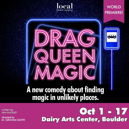 Drag Queen Magic in Colorado