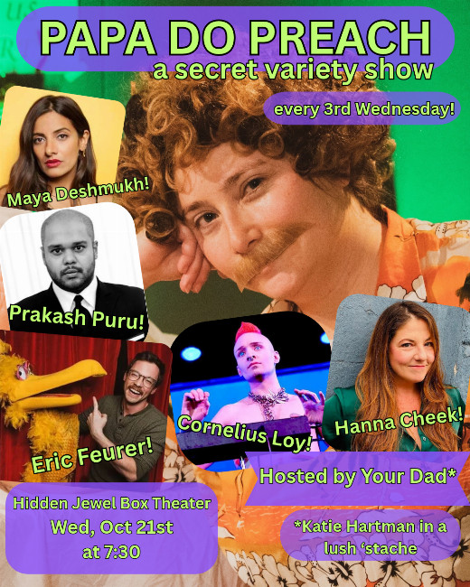 Papa Do Preach: a secret variety show