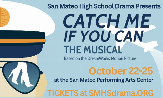 Catch Me if You Can in San Francisco / Bay Area