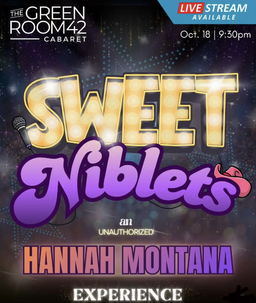 SWEET NIBLETS: A Hannah Montana Experience show poster