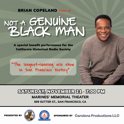 Brian Copeland in 'Not a Genuine Black Man' - BENEFIT for CHRS in San Francisco / Bay Area