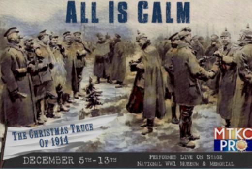 All Is Calm: The Christmas Truce of 1914 in Kansas City