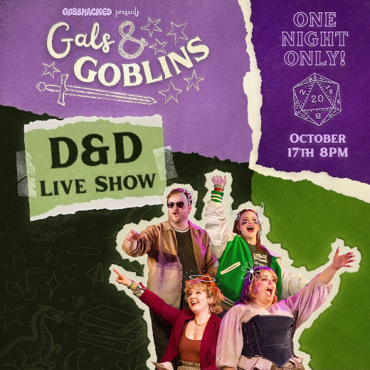 Gals & Goblins: A D&D LIVE show in Dallas