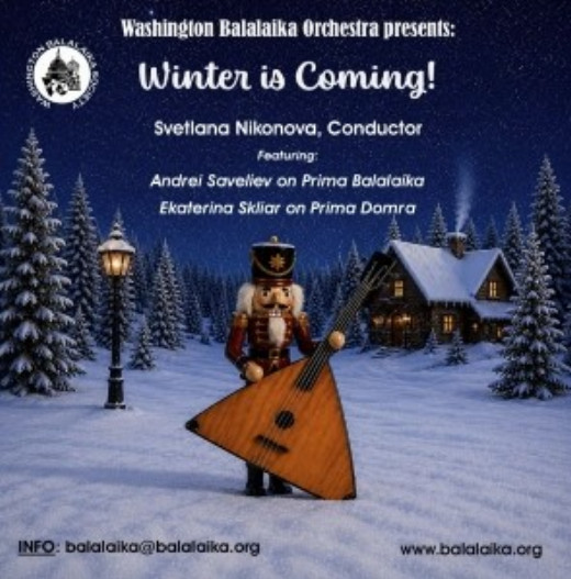 Washington Balalaika Society presents "Winter is Coming!" in Washington, DC