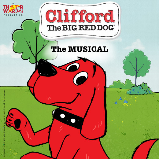 Clifford the Big Red Dog: The Musical in New Jersey
