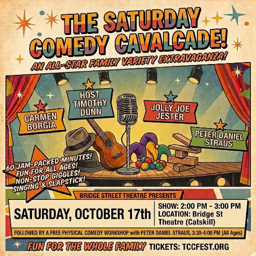 The Saturday Comedy Cavalcade! (Family Fun Show) in Central New York