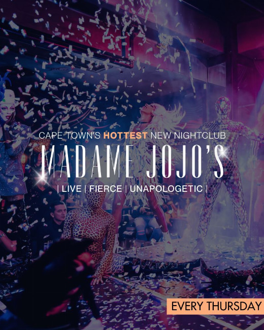 Madame JoJo's in South Africa