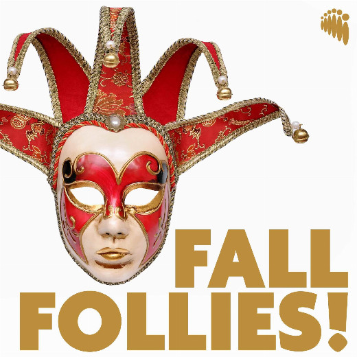 Pasadena Chorale Presents 2026 FALL FOLLIES in Los Angeles