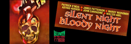 SILENT NIGHT, BLOODY NIGHT (1972) With Patrick O’Neal & John Carradine – Fri Oct 30, 6:30pm in New Hampshire