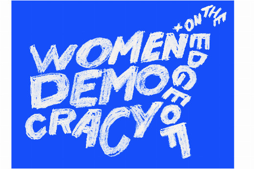 Women+ on the Edge of Democracy