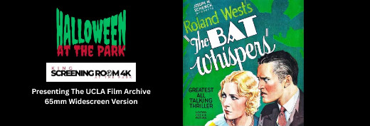 THE BAT WHISPERS (1930) Presented in the UCLA restoration of widescreen 65mm – Wed, Oct 28, 1:45pm in New Hampshire