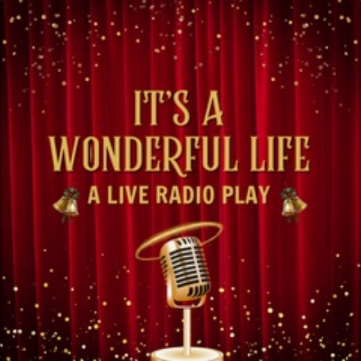 It's A Wonderful Life - A Live Radio Play in Orlando