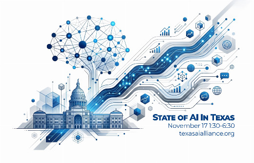 Texas AI Alliance hosts the State of AI in Texas 2026 Summit  in Austin