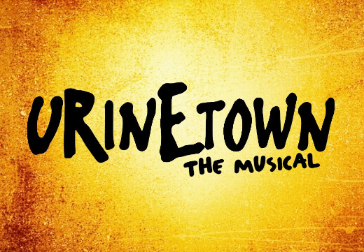 URINETOWN: THE MUSICAL
