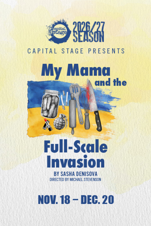 My Mama and the Full-Scale Invasion in Sacramento