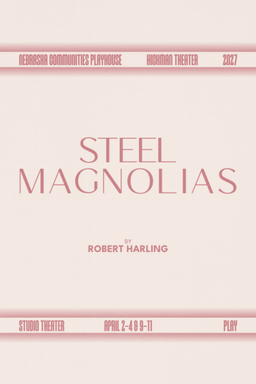 Steel Magnolias in Omaha