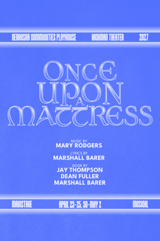 Once Upon A Mattress in Omaha