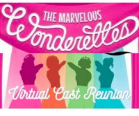 The Marvelous Wonderettes Virtual Cast Reunion