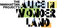 The Manhattan Project's Alice in Wonderland