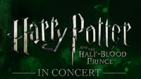 Harry Potter & the Half Blood Prince in Concert show poster