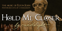 Hold Me Closer... By Candlelight show poster