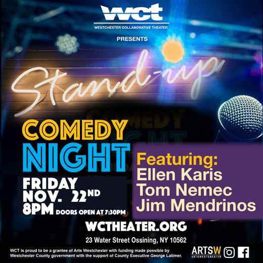 WCT Presents Stand-Up Comedy Night on Friday, November 22 in Rockland / Westchester